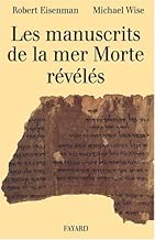 Download Les Manuscrits de la mer Morte révélés PDF