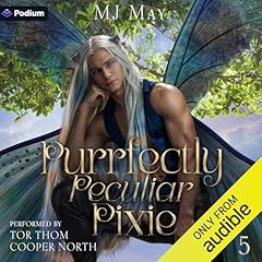 Page de couverture de Purrfectly Peculiar Pixie: Phlox's Story