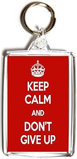 Keep Calm and Don't Give Up - Double Sided Large Keyring