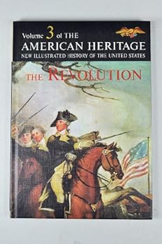 AMERICAN HERITAGE : A REVOLUTION