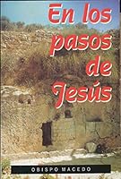 En los pasos de Jesus (2006 Spanish Paperback Edition) B01ISJ8JV6 Book Cover