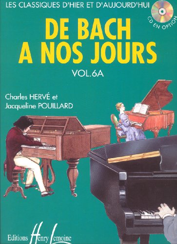 De Bach à nos jours Volume 6A