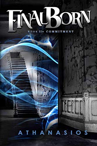 Commitment: Final Born - Book II
