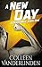 A New Day (StrikeForce Book 1)