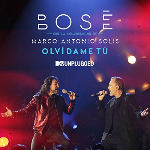Miguel Bosé feat. Marco Antonio Solís