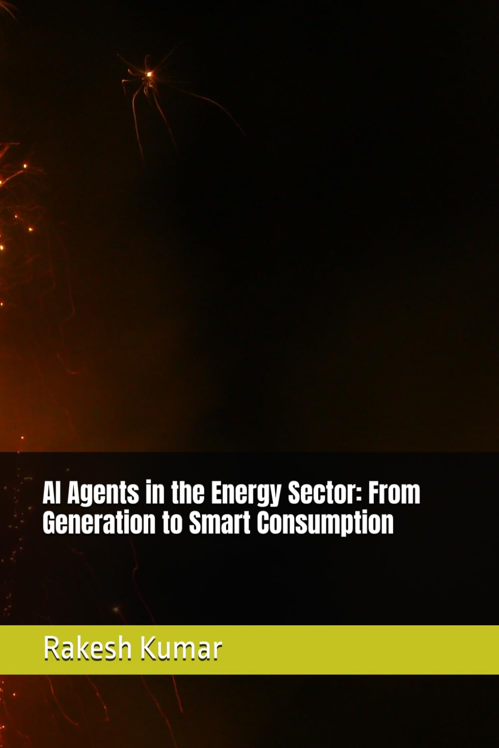 AI Agents in the Energy Sector: From Generation to Smart Consumption