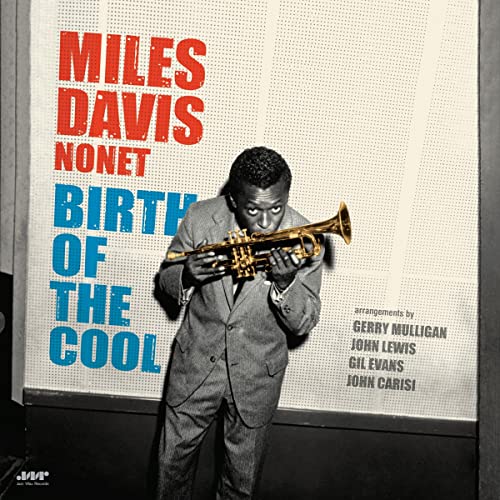 Album Art for Birth of the Cool -Hq- [Analog] by Miles Davis