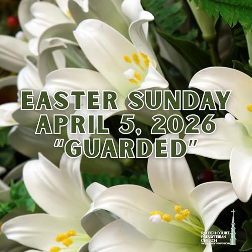 Guarded - Back to the Basics Sermon Series