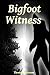 Bigfoot Witness