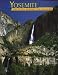 Yosemite: The Story Behind the Scenery