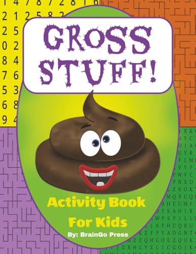 Gross Stuff!: Activity Book For Kids (Funny, Weird, Silly and Strange!) image 2
