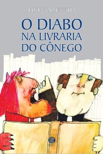 O Diabo na Livraria do Conêgo: Volume 1