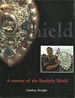 The Shield: A Century of the Ranfurly Shield 1877252131 Book Cover