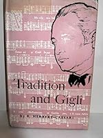 Tradition and Gigli, 1600-1955 0709125488 Book Cover