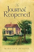 The Journal Reopened 1682548465 Book Cover