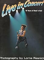 Live in Concert: 10 Years of Rock 'n Roll 0969292902 Book Cover