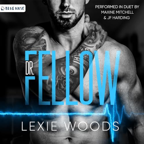 Dr. Fellow Audiolibro Por Lexie Woods arte de portada
