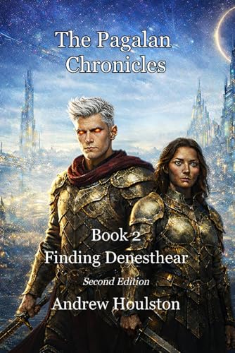 The Pagalan Chronicles Book 2: Finding Denesthear