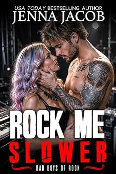 Paperback Rock Me Slower (Bad Boys of Rock) Book