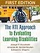 The RTI Approach to Evaluating Learning Disabilities (The Guilford Practical Intervention in the Schools Series)