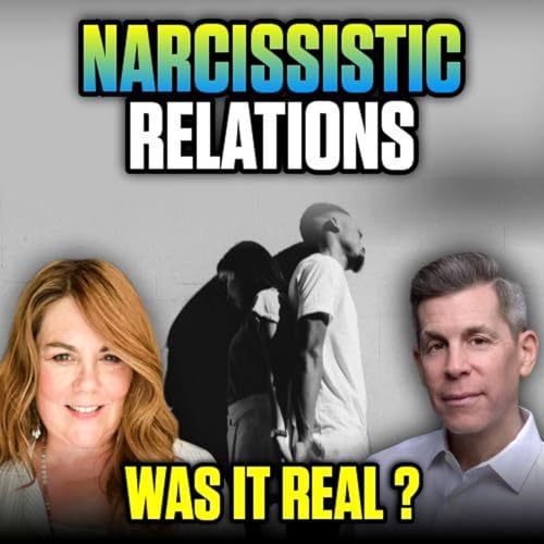 Was Any of It Real? Untangling the Illusion After Narcissistic Abuse | Epi 122