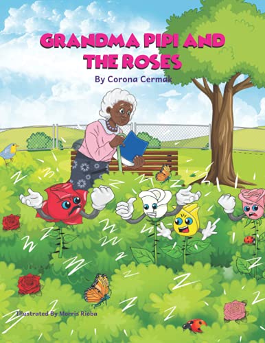 GRANDMA PIPI AND THE ROSES