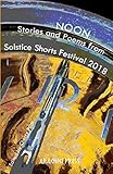 short 2018 korean drama  Noon: Stories and poems from Solstice Shorts Festival 2018 (English Edition)