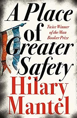 A Place of Greater Safety cover image