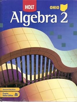 Hardcover Holt Algebra 2 Ohio: Student Edition Algebra 2 2007 Book