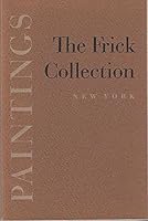 The Frick Collection New York Paintings B0037IJCSI Book Cover