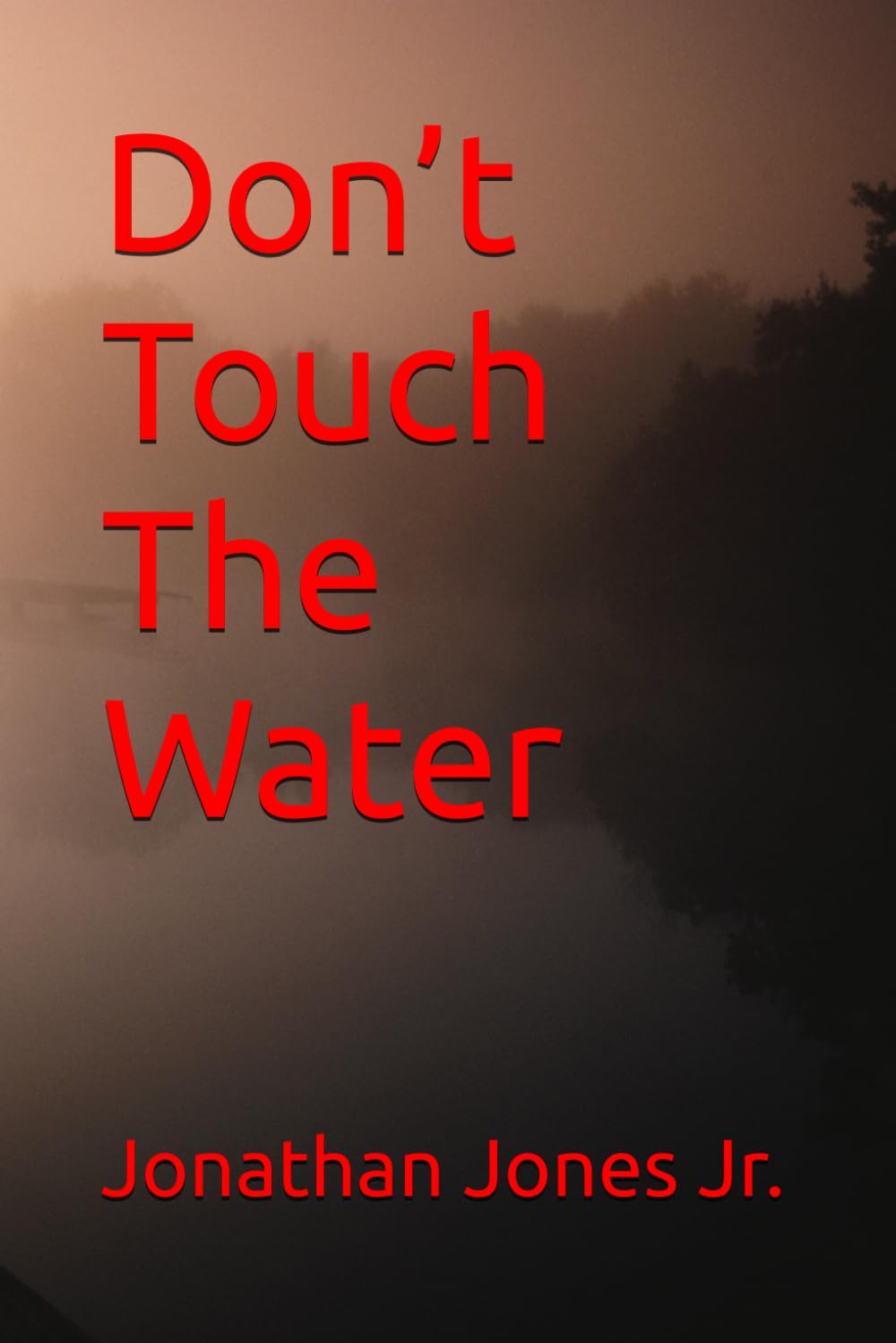 Don’t Touch The Water