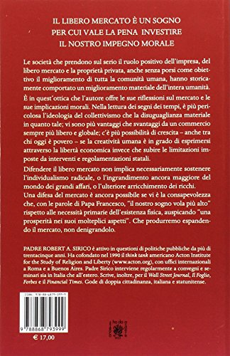 A Difesa Del Mercato. Le Ragioni Morali Della Libertà Economica - 2