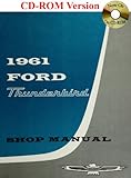 ford thunderbird 1963  1961 Ford Thunderbird Shop Manual