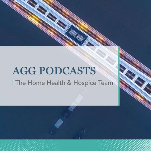 『AGG Talks: Home Health & Hospice』のカバーアート