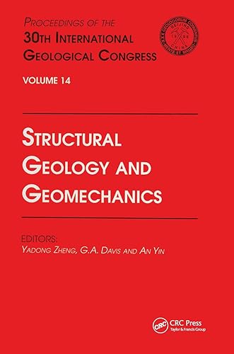 Structural Geology and Geomechanics: Proceedings of the 30th International Geological Congress, Volume 14 [Hardcover] Yadong, Zheng; Davis and Yin, Au