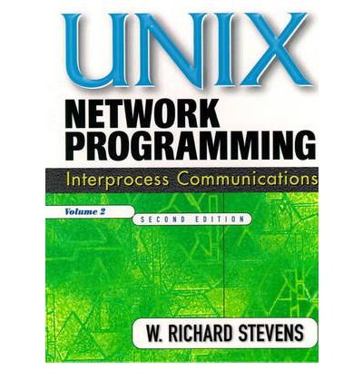 [(UNIX Network Programming: v. 2: Interprocess Communications ...
