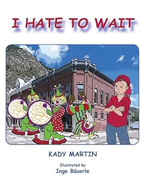 Paperback I Hate to Wait Book
