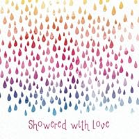 Showered with Love: Baby Shower Guest Book with watercolor rainbow raindrops and pink title (Baby Shower Guest Books) 1071425595 Book Cover