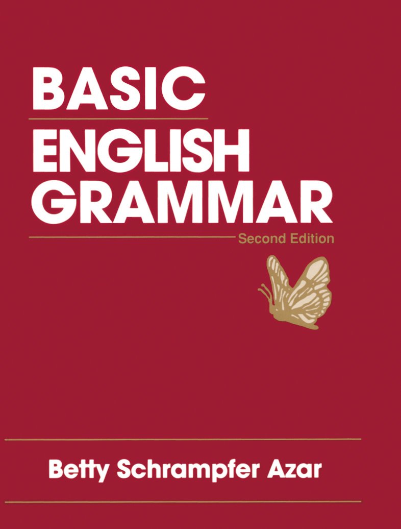 Basic grammar. Бетти азар english grammar. basic english grammar first betty azar. betty schrampfer azar basic english grammar. basic english grammar книга.