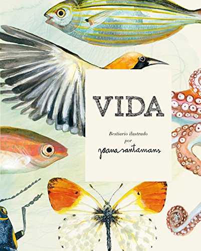 Vida. Bestiario ilustrado por Joana Santamans: 4 (Bridge) Vida. Bestiario ilustrado por Joana Santamans: 4 (Bridge)