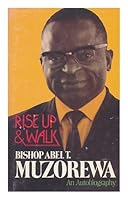 Rise up and walk: An autobiography 0237503670 Book Cover