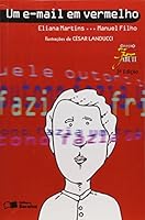 Um E-Mail Em Vermelho - Conforme Nova Ortografia. Coleção Jabuti (Em Portuguese do Brasil) 8502082078 Book Cover