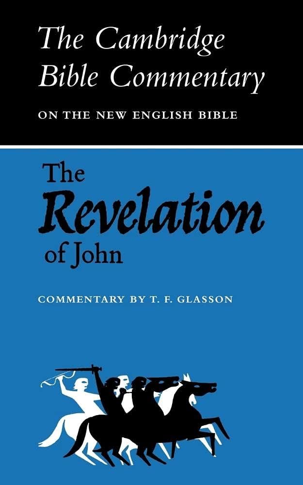 CBC: The Revelation of John (Cambridge Bible Commentaries on the New Testament)