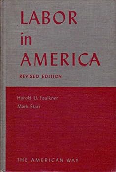 Hardcover Labor in America, (The American way) Book