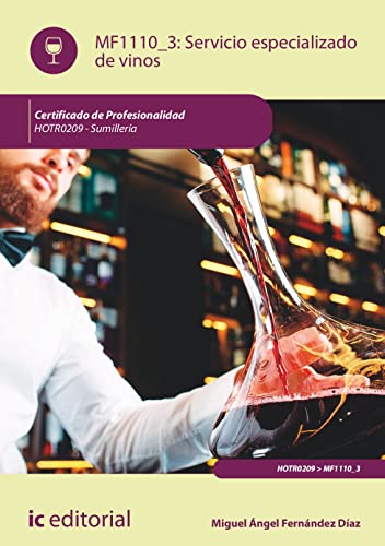 Hotr0209 Servicio Especializado de Vinos. Sumilleria