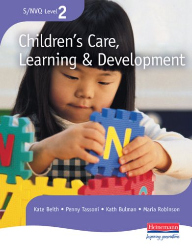 S/NVQ Level 2 Children's Care, Learning and Development Candidate Handbook (S/NVQ Children's Care Learning and Development)