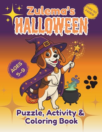 Zulema’s Halloween: Puzzle, Activity & Coloring Book with Beagle for Kids Ages 5–9