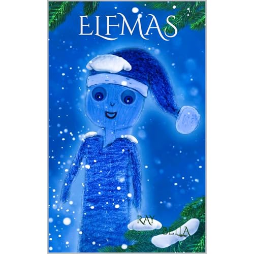 Elfmas by Ray Bella episode artwork