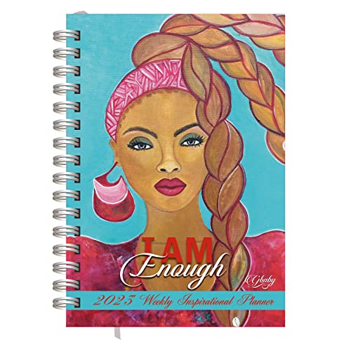 2023 African American Weekly Planner, Shades of Color: I Am Enough, Highlighting Black Culture Through Beautiful Art