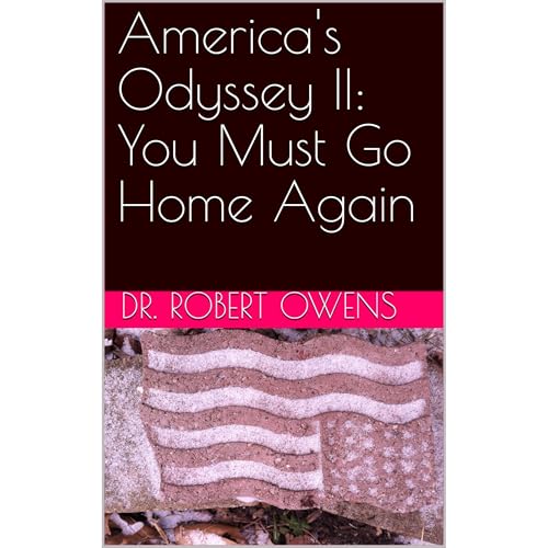 America's Odyssey II: You Must Go Home Again Audiolibro Por Dr. Robert Owens arte de portada